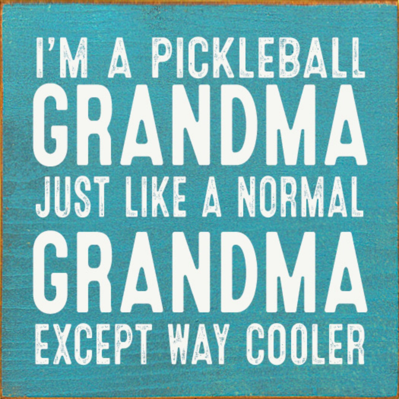 Pickleball Grandma Wooden Sign Rustic Pine Shelf or Wall Display